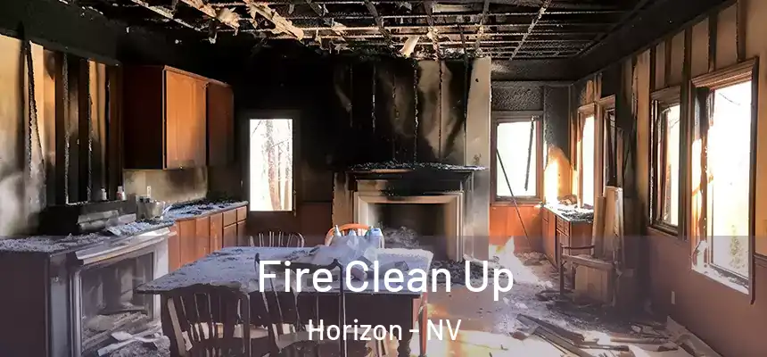 Fire Clean Up Horizon - NV