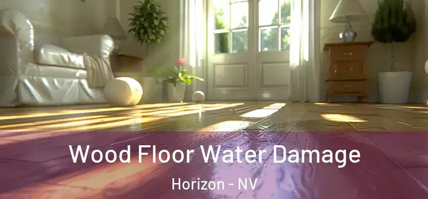  Wood Floor Water Damage Horizon - NV
